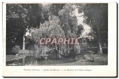 Ansichtskarte AK Poitiers (Vienne) jardin de Blossac la Riviere et le Pont rustique