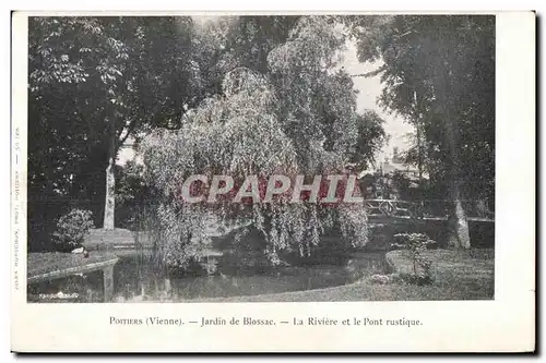 Cartes postales Poitiers (Vienne) jardin de Blossac la Riviere et le Pont rustique