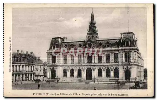 Ansichtskarte AK Poitiers (Vienne) L Hotel de Ville Facade principale sur la place d Armes