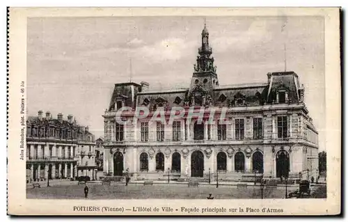 Cartes postales Poitiers (Vienne) L Hotel de Ville Facade principale sur la place d Armes