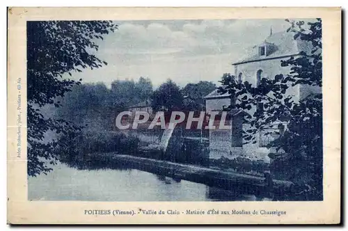 Cartes postales Poitiers (Vienne) Vallee du Clain Matinee d Ete Moulins de Chasseigne