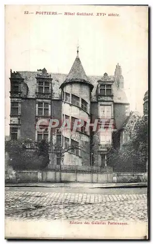Cartes postales Poitiers Hotel Gailiard XVI siecle