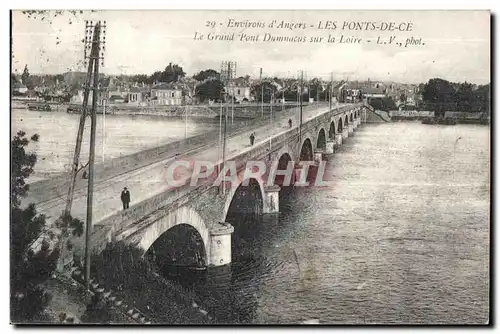 Cartes postales Environs d Angers Les Ponts De Ce Le Grand Pont Duninacus sur la Loire