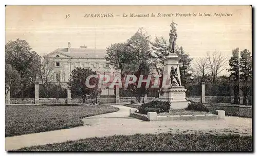 Ansichtskarte AK Avranches le monument du souvenir francais et la sous prefecture