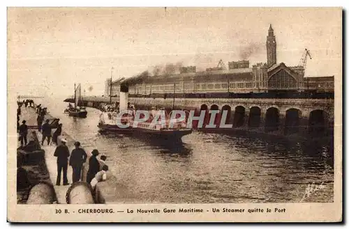 Cartes postales Cherbourg La Nouvelle Gare Maritime Un Steamer quitte le Port