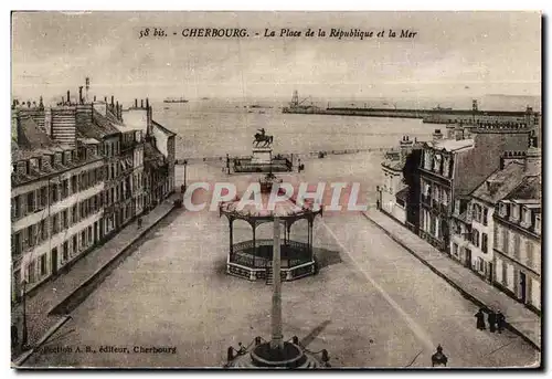 Cartes postales Cherbourg La Place de la Republique et la Mer