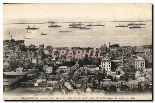 Cartes postales Cherbourg Vue generale de la Ville et de la Rade prise de la Montagne du Roule