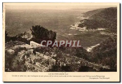 Ansichtskarte AK Ile de Port Cros (Var) Ce ciel et cette mer ces montagnes et ces greves ont la mome nuance de lu