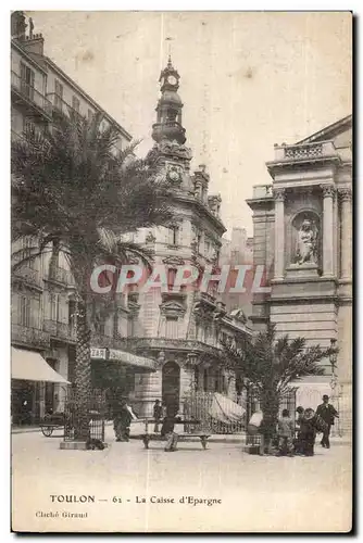 Cartes postales Toulon La Caisse d Epargne