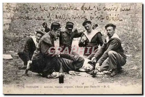 Cartes postales Toulon Allons vieux copain Militaria