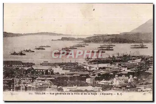 Ansichtskarte AK Toulon Vue generale de la Ville et de la Rade l Escadre Bateaux