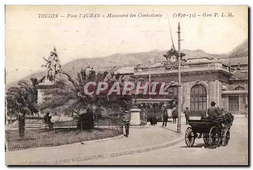 Cartes postales Toulon Place Vauban Monuments des Combattants