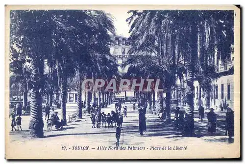 Cartes postales Toulon Allee Nord des Palmiers Place de la Liberte