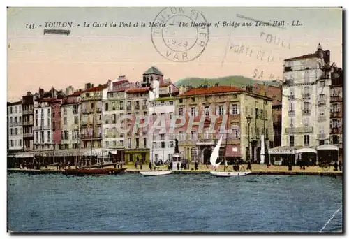 Cartes postales Toulon Le Carre du Pont et la Mairie