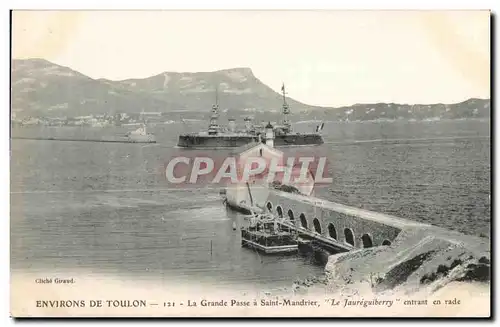 Cartes postales Environe De Toulon La Grande Passe a Saint Mandrier Le Jarreguiberry entrant en rade Bateau