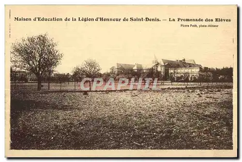 Cartes postales Maison d Education de la Legion d Honneur de Saint Denis La Promenade des Eleves