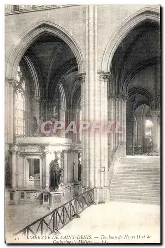 Cartes postales L Abbaye De Saint Denis Tombeau de Henri II et de Catberine de Medicis