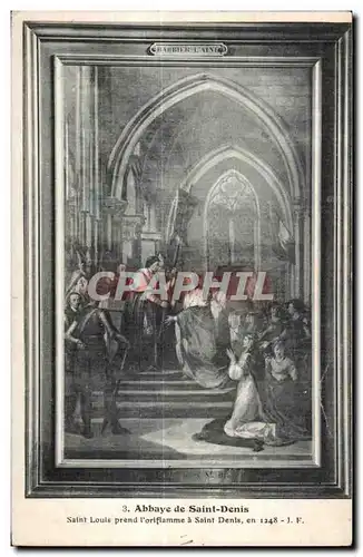 Cartes postales Abbaye de Saint Denis Saint Louis prend I oriflamme a Saint Denis en 1248