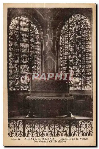 Cartes postales L Abbaye de Saint Denis Chapelle de la Vierge les vitraux (XIII siecle)