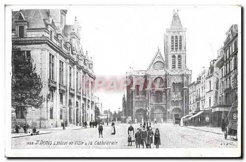 Cartes postales St Denis L Hotel de Ville la Cathedrale
