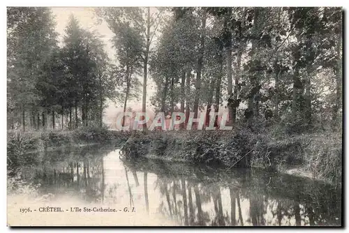 Cartes postales Creteil L lle Ste Catherine