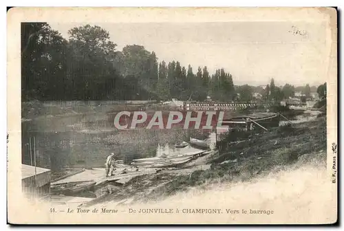 Cartes postales Le Tour de Marne Joinville a Champigny Vers le barrage Peniche