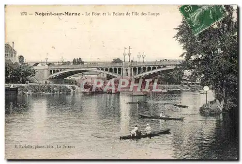 Cartes postales Nogent sur Marne Le Pont et la Pointe de l lle des Loups