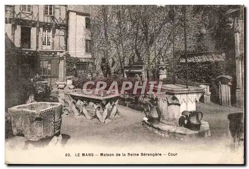 Cartes postales Le Mans Maison de la Reine Berengere Cour