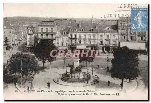 Cartes postales Le Mans Place de la Republique vers la Brasserie Gruber Republic square towards the Gruber beerh