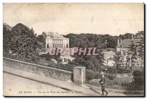 Cartes postales Le Mans Vue sur La Place des Jacobins Le Theatre