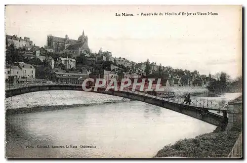 Ansichtskarte AK Le Mans Passerelle du Moulln d Enter et Vieux Mans