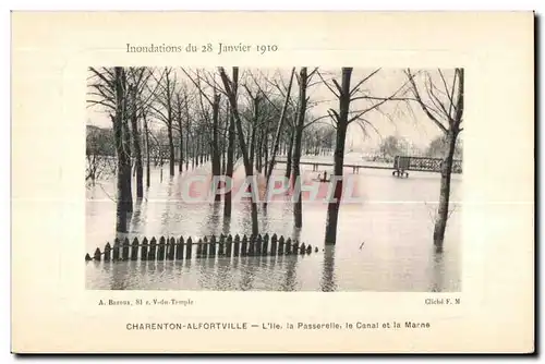 Cartes postales Charenton Alfortville L Ile la Passerelle le Canal et la Marne Inondations 28 janvier 1910