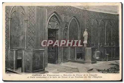 Ansichtskarte AK Chateau de Vincennes Boiseries du Choeur de la Chapelle