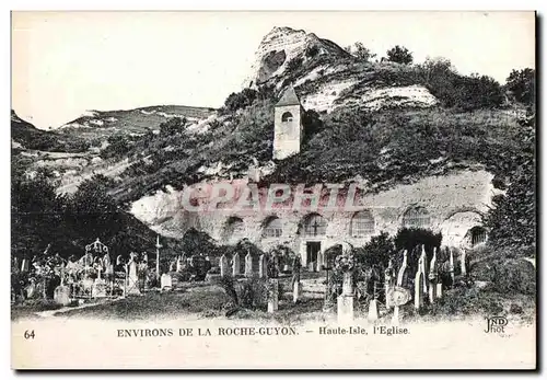 Ansichtskarte AK Environs De La Roche Guyon Haute Isle I Eglise