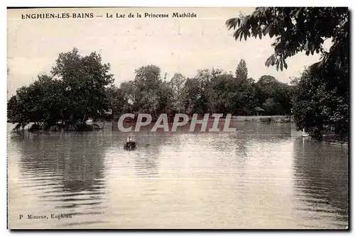 Ansichtskarte AK Enghien Les Bains Le Lac De la Princesse Mathilde