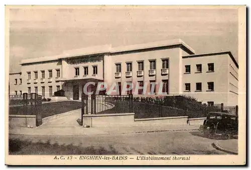 Cartes postales Enghien les Bains L Etablissement thermal