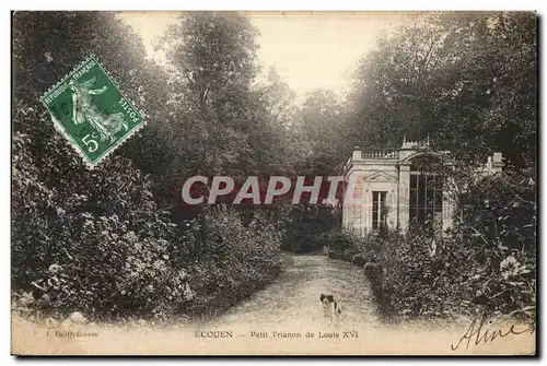 Cartes postales Ecouen Petit Trianon de Louis XVI