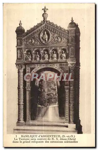 Cartes postales D Argenteuil Basilique La Tunique sans couture de N S Jesus Christ dans le grand reliquaire des