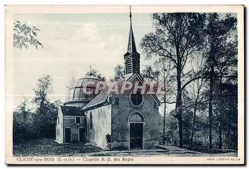 Cartes postales Chapelle de Notre Dame des Anges Clichy sous Bois