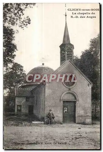 Cartes postales Clichy sous Bois La chapelle de N D des Anges