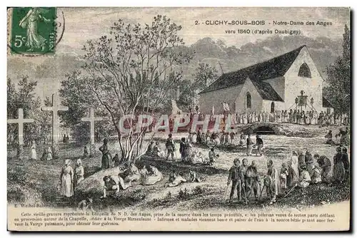 Cartes postales Clichy Sous Bois Notre Dame des Anges vers 1840 (d apres Daubigny)