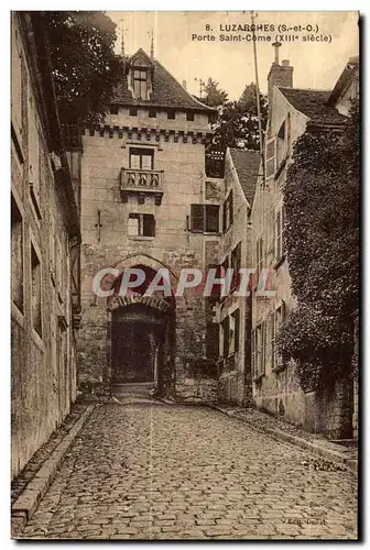 Cartes postales Luzarches (S -et -O) porte saint come (XIIIe siecle)