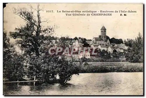 Cartes postales La seine et oise artistique environs de I isle adam vue generale de champagne