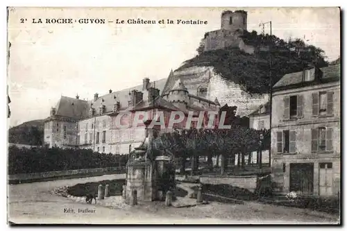 Cartes postales La roche guyon le chateau et la fontaine