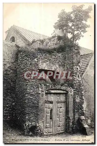 Cartes postales Montmorency (Seine et Oise) Entree une ancienne Abbaye