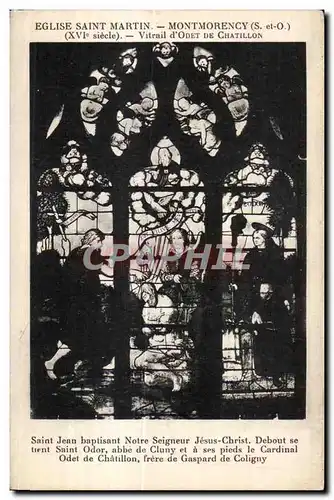 Cartes postales Eglise Saint Martin Montmorency (S et-O) (XVI siecle) Vitrail d Odet De Chatillon