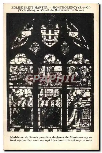 Cartes postales Eglise Saint Martin Montmorency (S et-O) (XVI siecle) Vitrail de Madeleine De Savoie