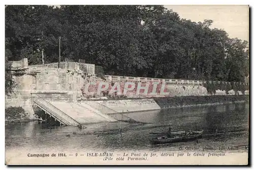 Ansichtskarte AK Isle adam le pont de fer detruit par le genie francais (Pile cote parmain)