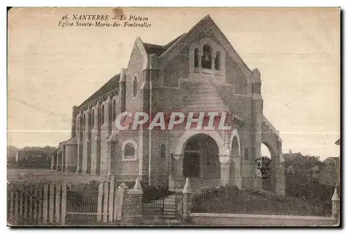 Ansichtskarte AK Nanterre Le Plateau Eglise Sainte Marie des Fontenelles