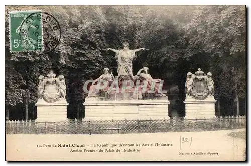 Cartes postales Parc de Saint Cloud Ia Republique decorant les Arts et l Industrie